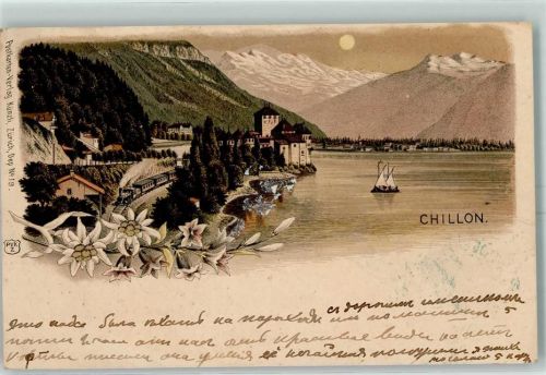 Chillon Chateau 1903 - Dampfeisenbahn Segelschiff Edelweissranke