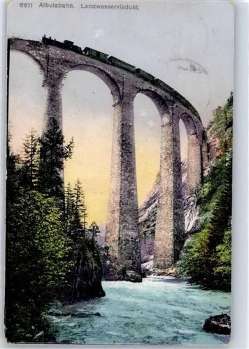 7430 Thusis 1907 - Eisenbahn Aluabahn Landwasserviadukt