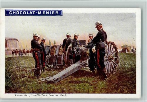 Chocolat Menier - Militär Frankreich, WK I Canon de 75. en batterie - Waffen , sehr gute Erhaltung AK Schokolade 1914
