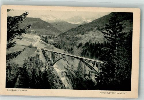7000 Chur Coire Foto AK Gründjetobel-Viadukt Chur-Arosa-Bahn