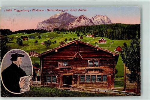 9658 Wildhaus - Geburtshaus von Ulrich Zwingli