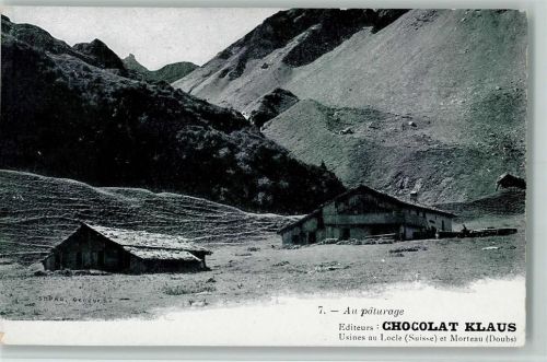 Nr. 7 Serie Doubs et Jura , gute Erhaltung AK Klaus Schokolade