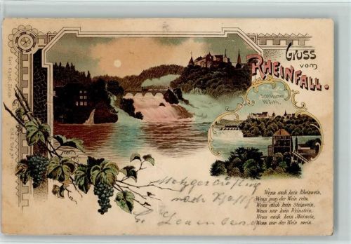 Schaffhausen Sciaffusa Nr. 1465 Gruss aus - Rheinfall, Litho , Mondschein , Weintrauben , Spruch über den Wein Künzli 1899 Gebrauchsspuren