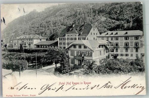 7310 Bad Ragaz 1903 Foto AK Hotel Hof Ragaz