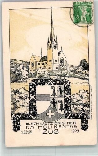 6300 Zug Zugo 1909 Lithographie Kath. Kirche Katholikentag 1909