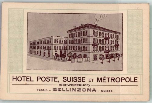 6500 Bellinzona FOTO KEINE AK Hotel Post Schweizerhof Werbung