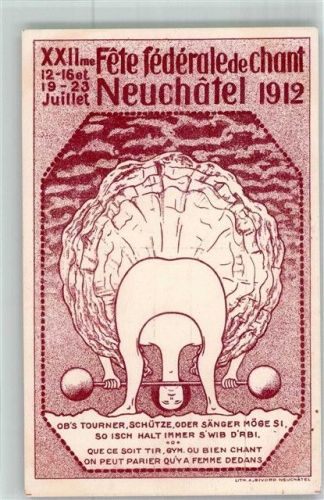 2000 Neuchâtel Neuenburg Lithographie Bundesgesangsfest 1912