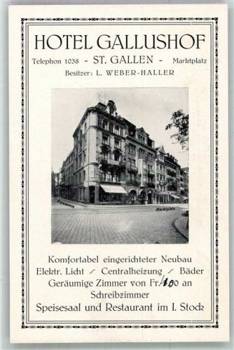 9000 St. Gallen S. Gallo FOTO KEINE AK Hotel Gallushof