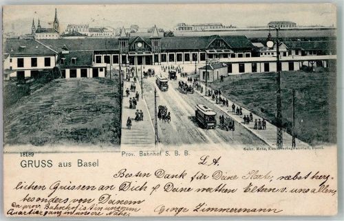 Basel Bâle Prov. Bahnhof S.B.B. Straßenbahn Bahnhof Schweiz 1902 Foto AK