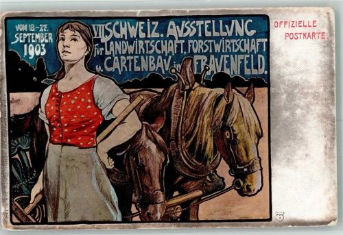 8500 Frauenfeld Gebrauchsspuren Ausstellung Land- und Forstwirtschaft 1893