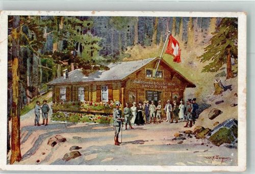 sign. Burger V.F. Soldatenheim No. 11 David Butin Einweihung 15.8.1916 Feldpost 70 Bataillon Militär Schweiz 1916 Gebrauchsspuren