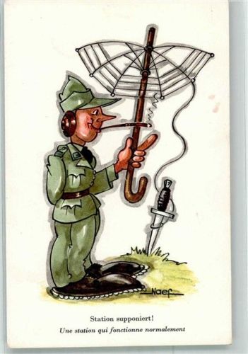 sign. Naef Humor Eine Station die normal funktioniert P.Z. 592 Militär Schweiz Künstlerkarte