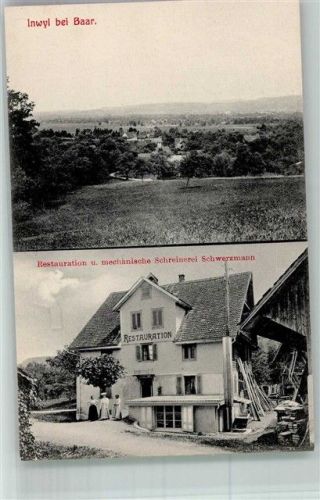6340 Baar Foto AK Inwil Gasthaus und mechanische Schreinerei Schwarzmann