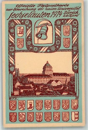 8000 Zürich Lithographie / Künstlerkarte Sechseläuten 1914 Einweihung der neuen Universität