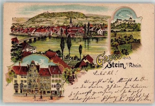 8260 Stein am Rhein 1900 Lithographie Schloss Hohenklingen Marktplatz