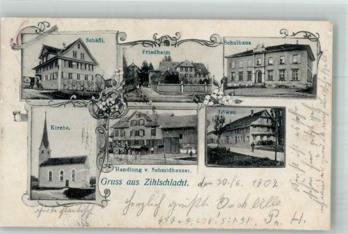 8588 Zihlschlacht 1907 Foto AK Schäfli Friedheim Schulhaus Kirche Handlung Gasthaus Löwen