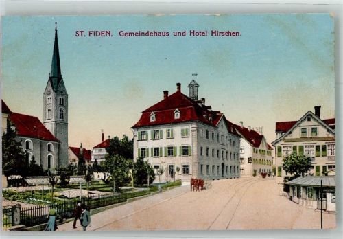 9000 St. Fiden 1916 Foto AK Hotel Hirschen Gemeindhaus Kirche Zensurstempel