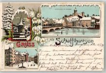 8200 Schaffhausen Sciaffusa 1898 Gebrauchsspuren Winterlothograhie Schifflände mit dem Munot Frohnwaagplatz