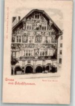 8200 Schaffhausen Sciaffusa Foto AK Haus zum Ritter