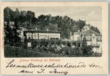 9424 Rheineck 1902 - Schloss Weinburg