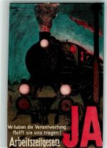 Gebrauchsspuren Eisenbahn Arbeitszeitgestz Ja Lithographie/Künstlerkarte