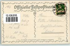 Aarau 1924 Offiz. Festkarte 4 - Jahrhundertfeier 1924 - Schützenfest 1924 , sign Hürzeler