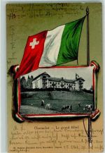 2067 Chaumont 1903 - Le grand Hotel Ital-schweiz. Fahne