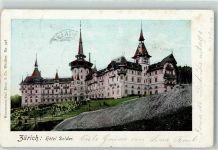 8000 Zürich 1899 AK mit Goldfenster Hotel Dolder