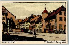 Brugg AG sign Ernst Hofstatt mit Zeughaus Alt-Brugg Nr 4