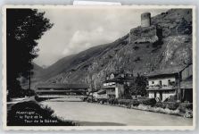 Martigny Pont et la Tour de la Batiaz