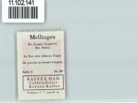 Mellingen Vignette Wappen Kaffee Hag ca 1920-1940