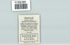 Huttwil Vignette Wappen Kaffee Hag ca 1920-1940