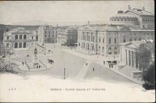 um 1910/20 Geneve, Place Neuve et Theatre (Theater), Kant: Genf, Schweiz. AKU2