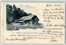 Fribourg 1899 Maison de campagne