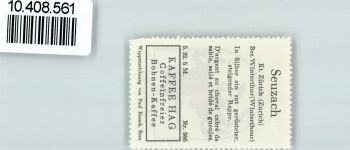 Seuzach Vignette Wappen Kaffee Hag ca 1920-1940 Rappe