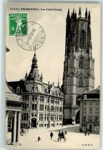 Fribourg 1913 La Cathedrale
