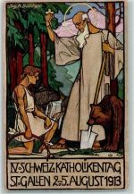9000 St. Gallen S. Gallo Künstlerkarte sign. Aug. M. Bächliger IV Katholikentag 1913 Religion AK