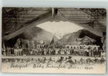 3000 Bern Berne 1906 - Eidg Turnfest Festspiel