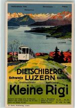 6006 Dietschiberg Luzern - Drahtseilbahn Funiculaire Kleine Rigi