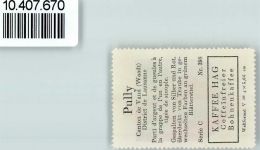 1009 Pully - Vignette Wappen Kaffee Hag 1920-1940 Traube