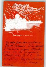 1820 Veytaux 1900 Prägedruck Chillon Chateau et la Dent du Midi