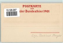 Basel Bâle Basler Festspiel Bundesfeier Bundesfeier / Pro Patria Schweiz 1901 Künstlerkarte