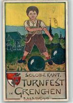 2540 Grenchen BOAKC Lithographie/Künstlerkarte Soloth. Kant. Turnfest August 1907 Junge Gewicht sign Stebler