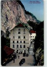 7312 Pfäfers - Hotel Bad Pfäfers Taminaschlucht