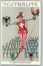 1916 Künstlerkarte Neutralität WK I Il s`agit d`arriver au bout Karikatur