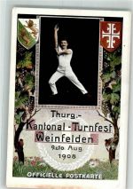 8570 Weinfelden 1908 - Kantonal Turnfest