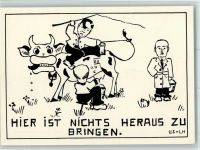 Künstlerkarte Hier ist nichts heraus zu bringen sign. US + LH