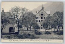 1890 St-Maurice - Champ des Martyrs, Chapelle, Orphelinat a Verolliez