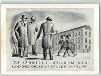 9000 St. Gallen S. Gallo Gebrauchsspuren 75 Jahre Jubiläum Kantonsschule St. Gallen 1931