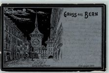 3000 Bern Berne 1899 Gebrauchsspuren Zeitglockenturm Mondschein Künstlerkarte